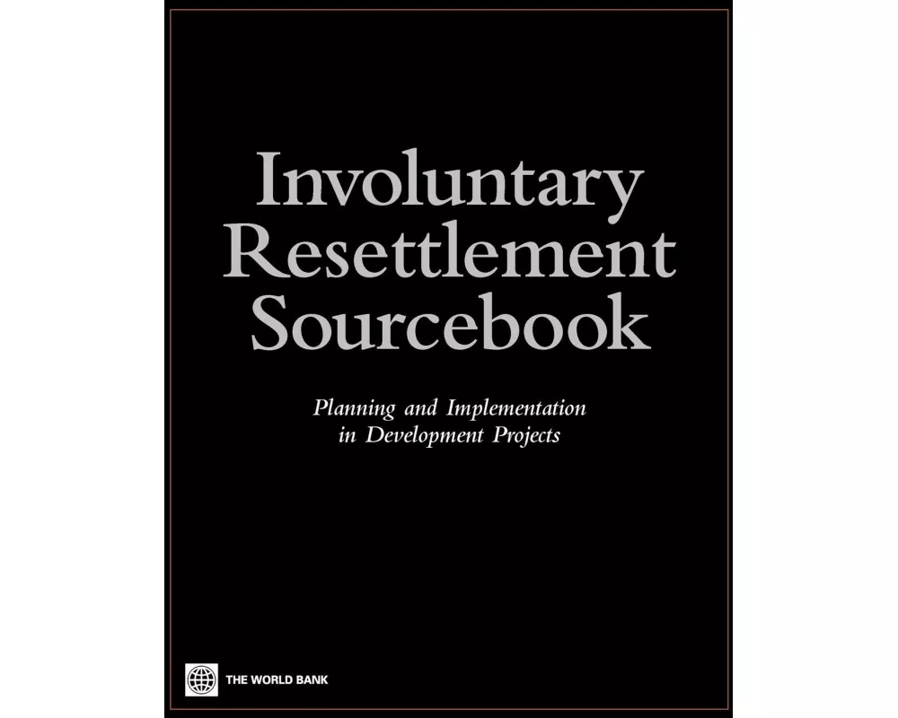 Involuntary Resettlement Sourcebook