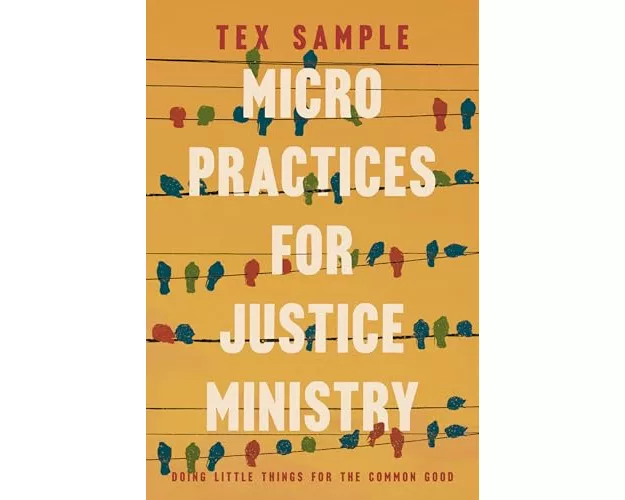 Micro Practices for Justice Ministry