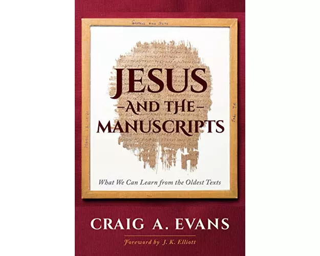 Jesus and the Manuscripts