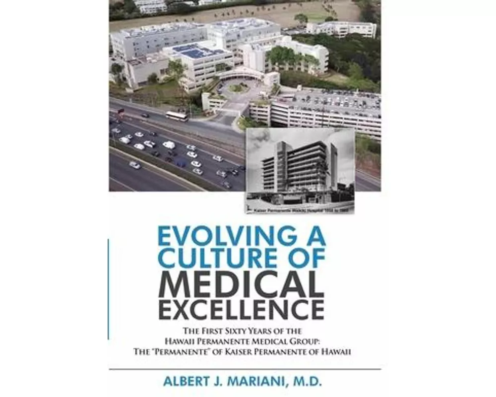 Evolving a Culture of Medical Excellence