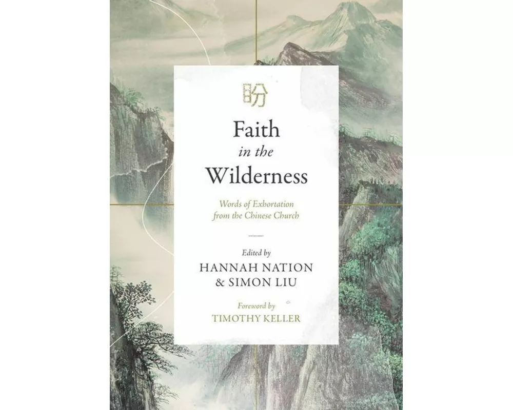 Faith in the Wilderness
