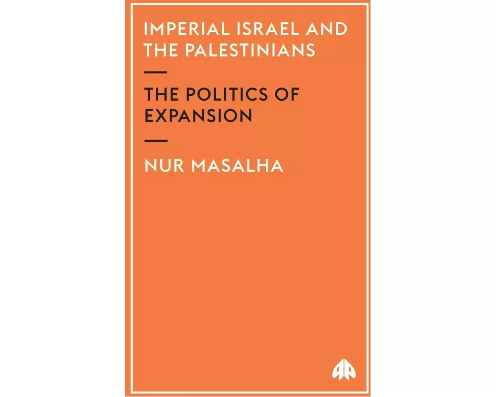Imperial Israel and the Palestinians