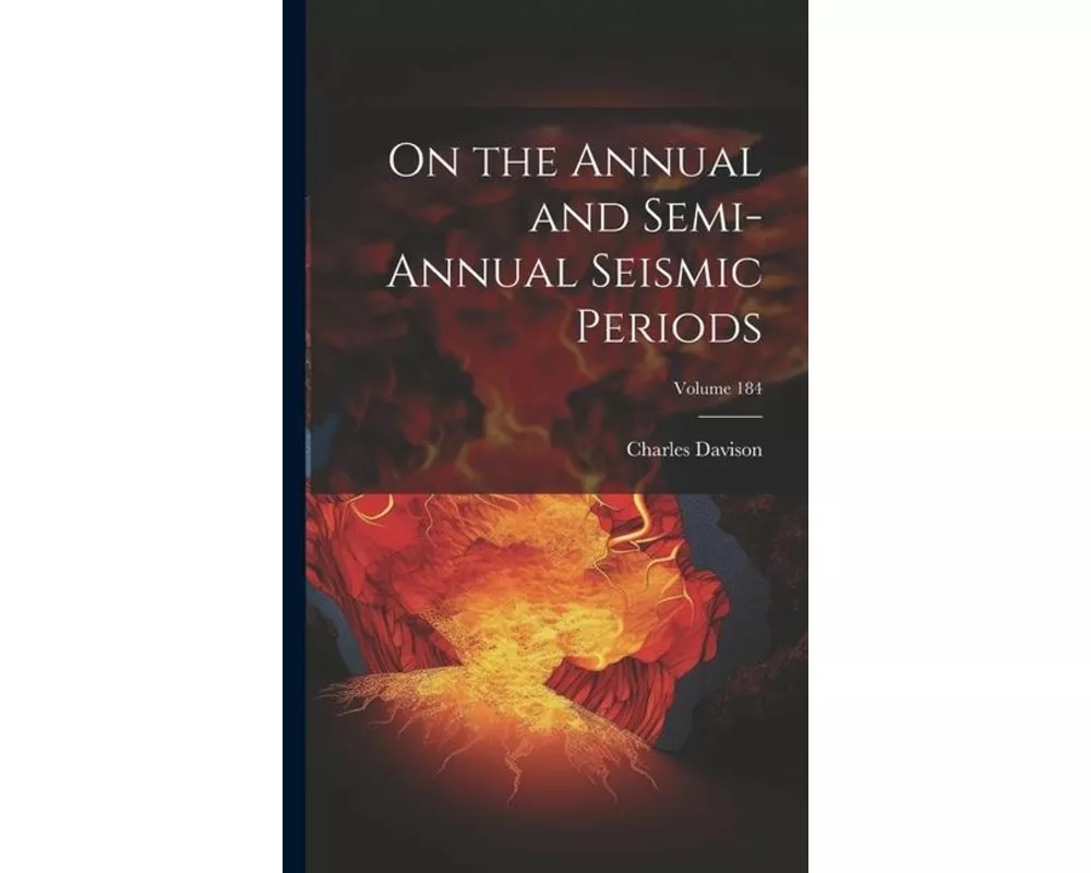 On the Annual and Semi-Annual Seismic Periods; Volume 184