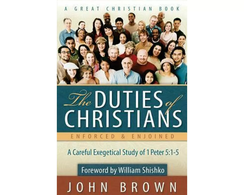 The Duties of Christians