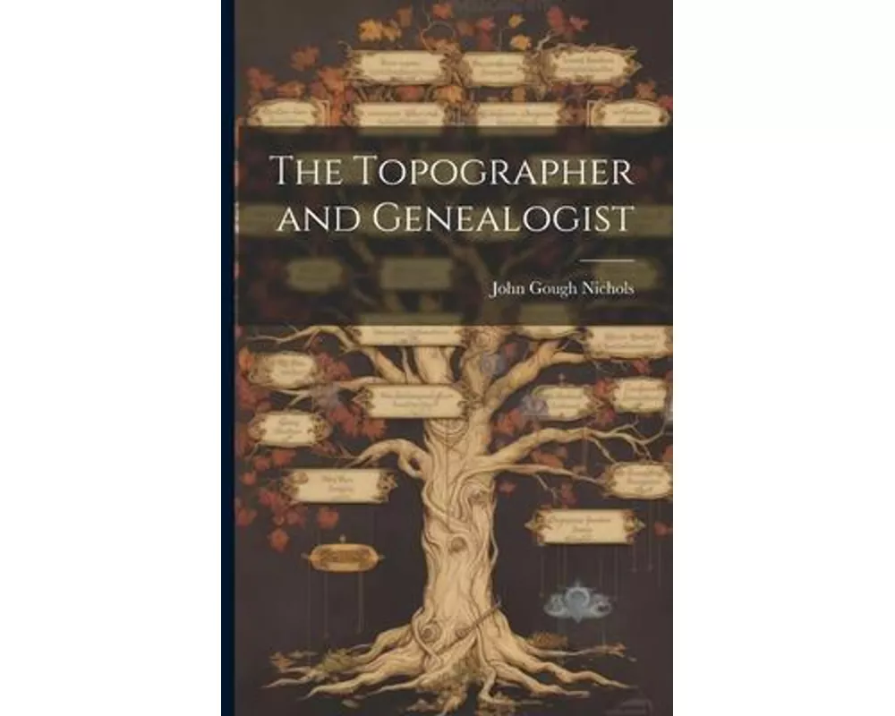 The Topographer and Genealogist