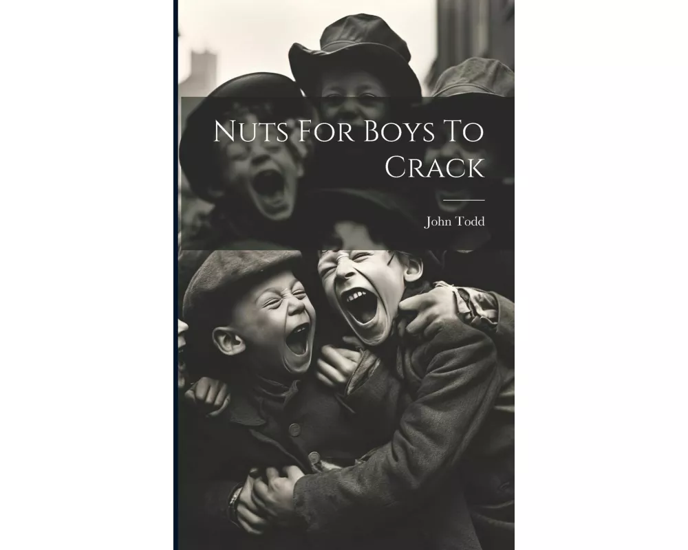Nuts For Boys To Crack