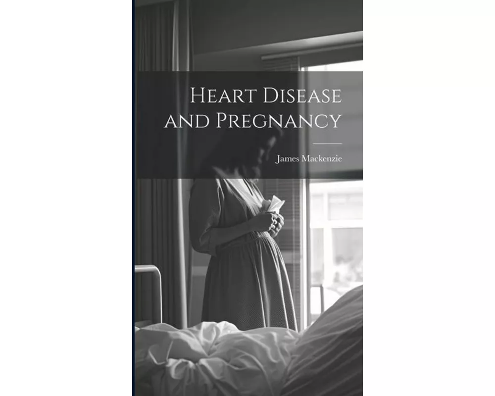 Heart Disease and Pregnancy