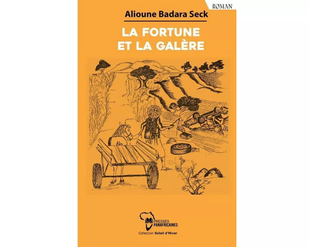 La fortune et la galère