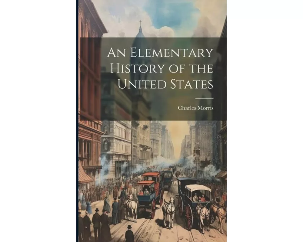 An Elementary History of the United States