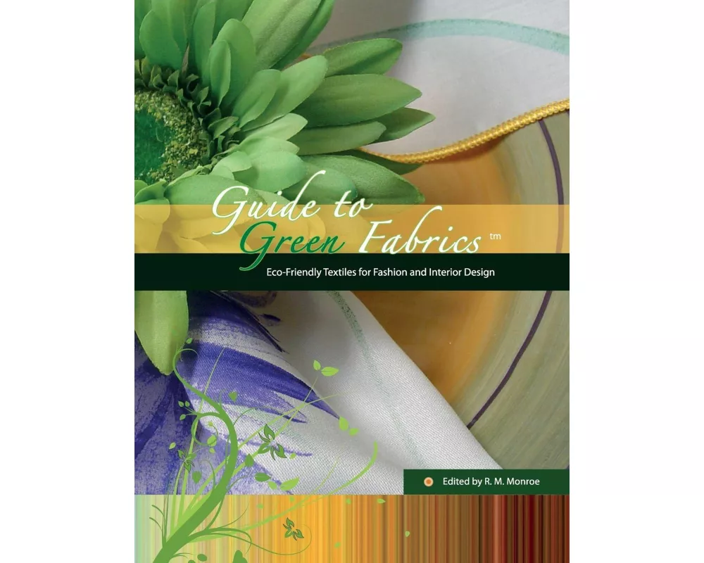 Guide to Green Fabrics