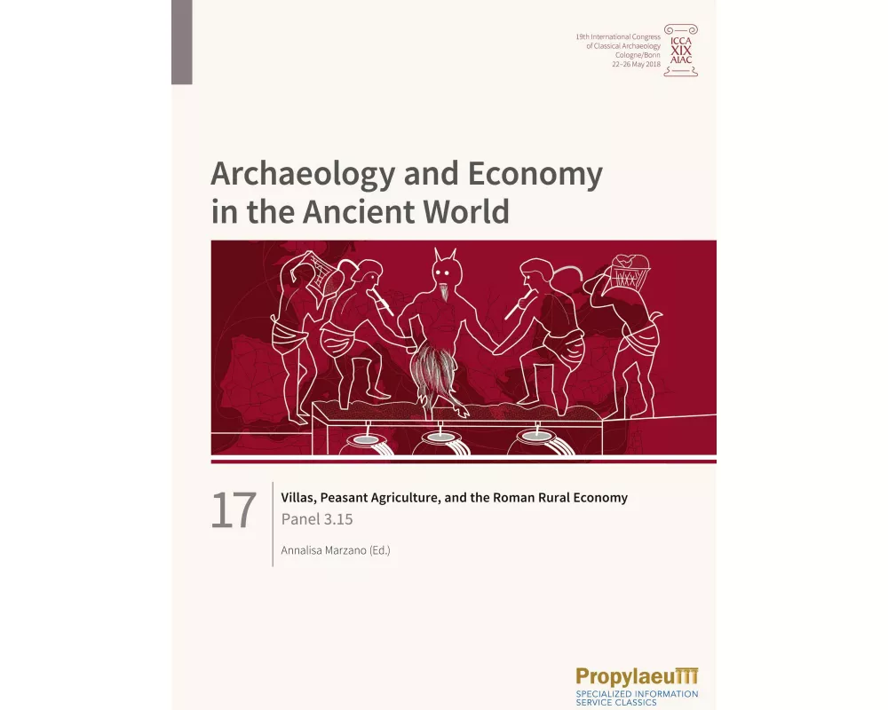 Villas, Peasant Agriculture, and the Roman Rural Economy
