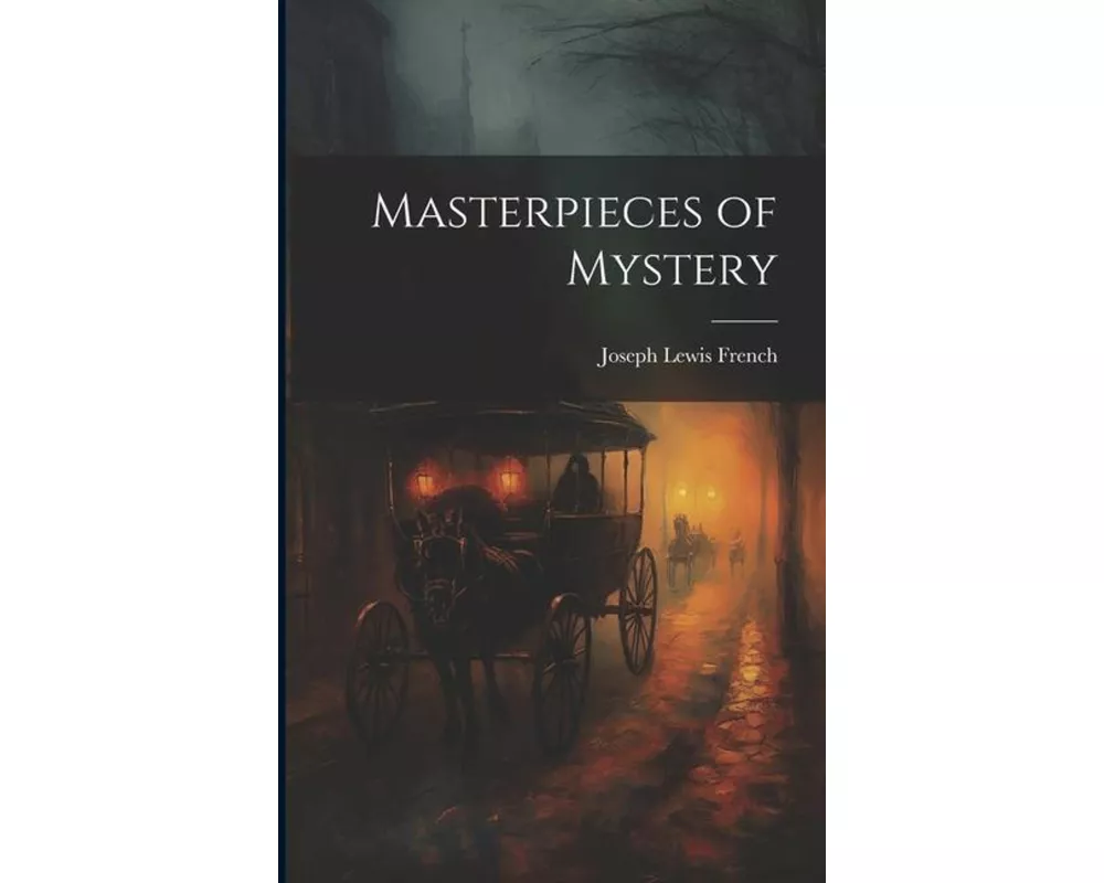 Masterpieces of Mystery