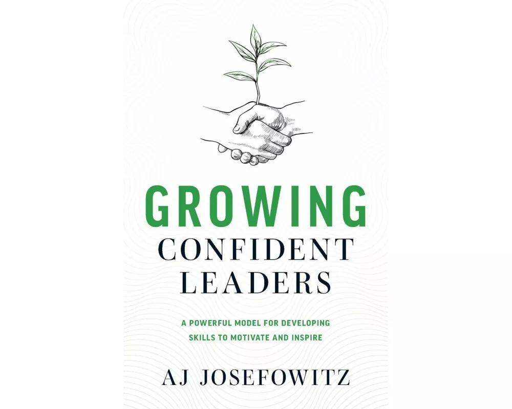 Growing Confident Leaders