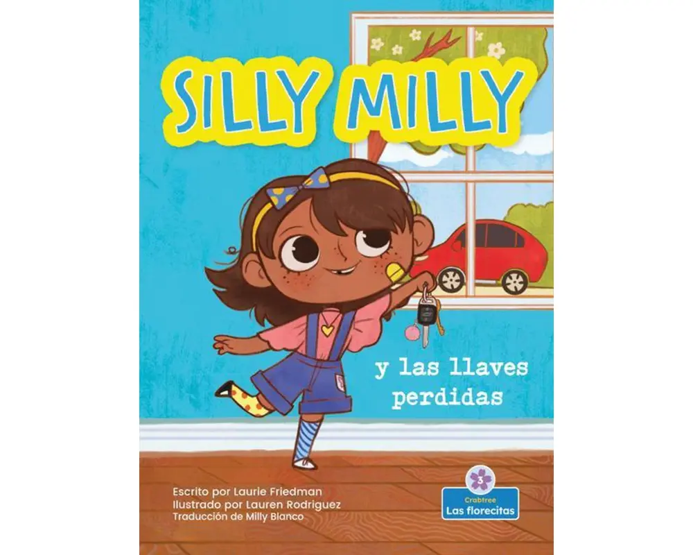 Silly Milly Y Las Llaves Perdidas (Silly Milly and the Missing Keys)