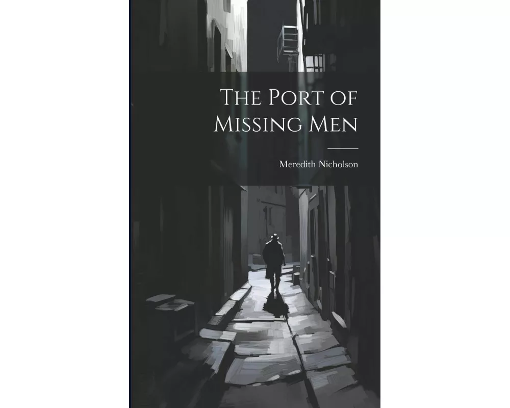 The Port of Missing Men