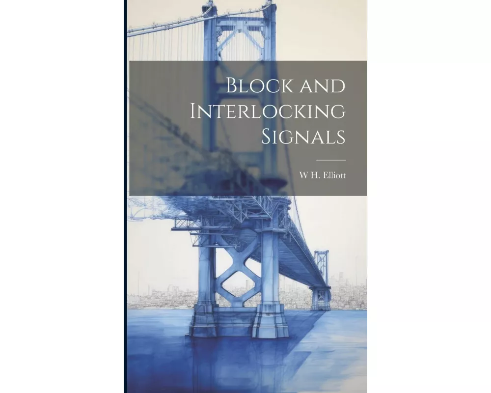 Block and Interlocking Signals