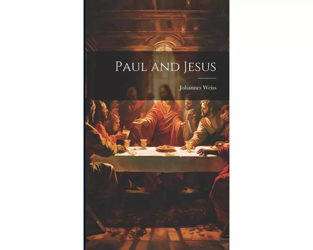 Paul and Jesus
