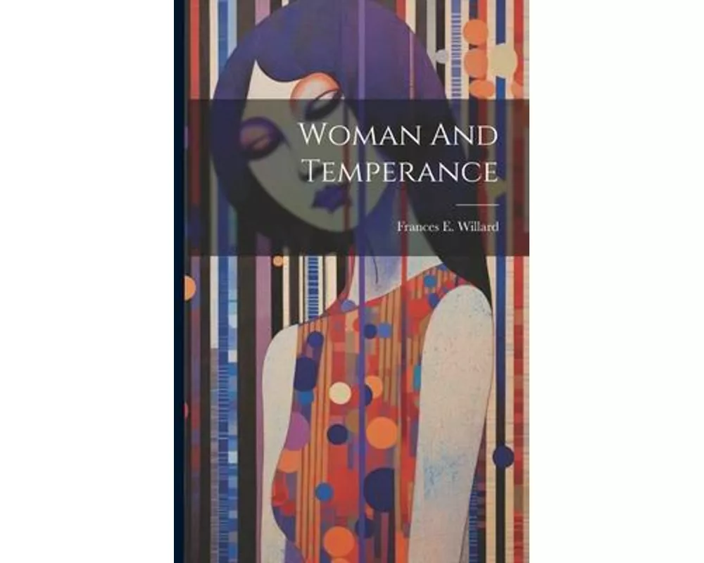 Woman And Temperance