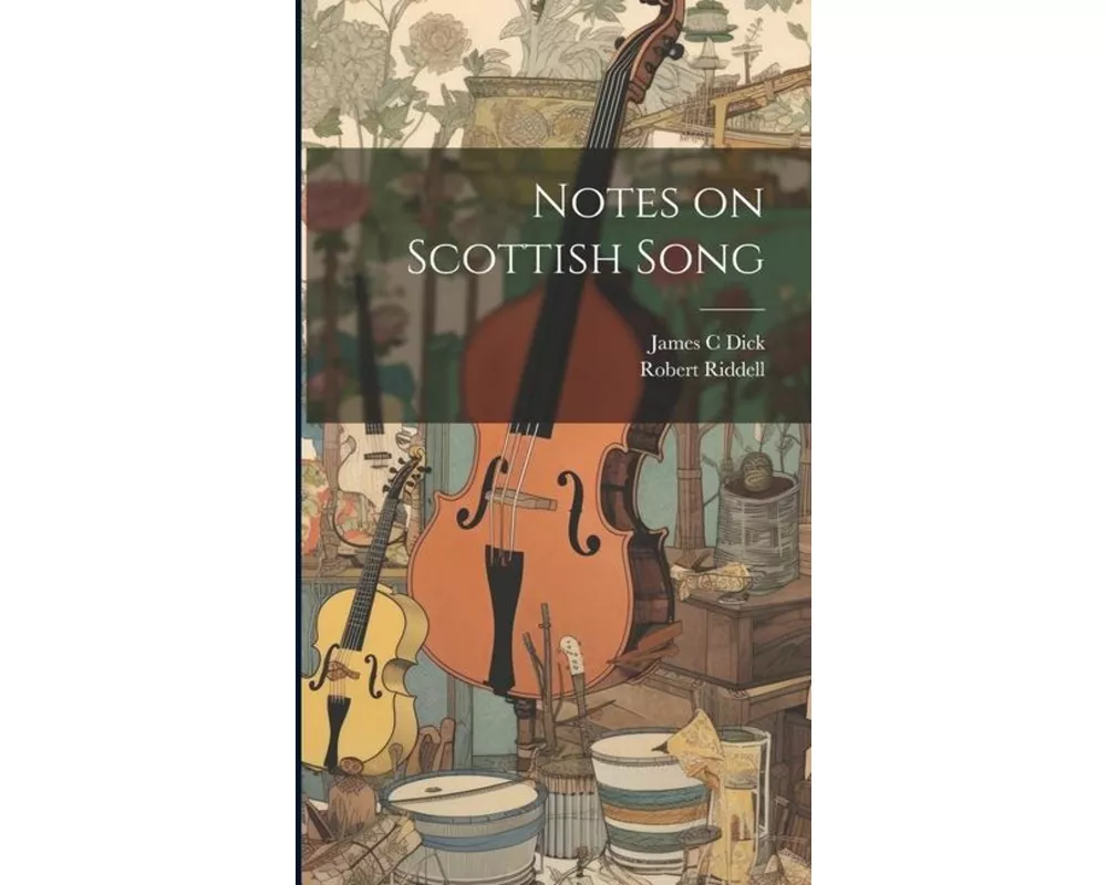 Notes on Scottish Song