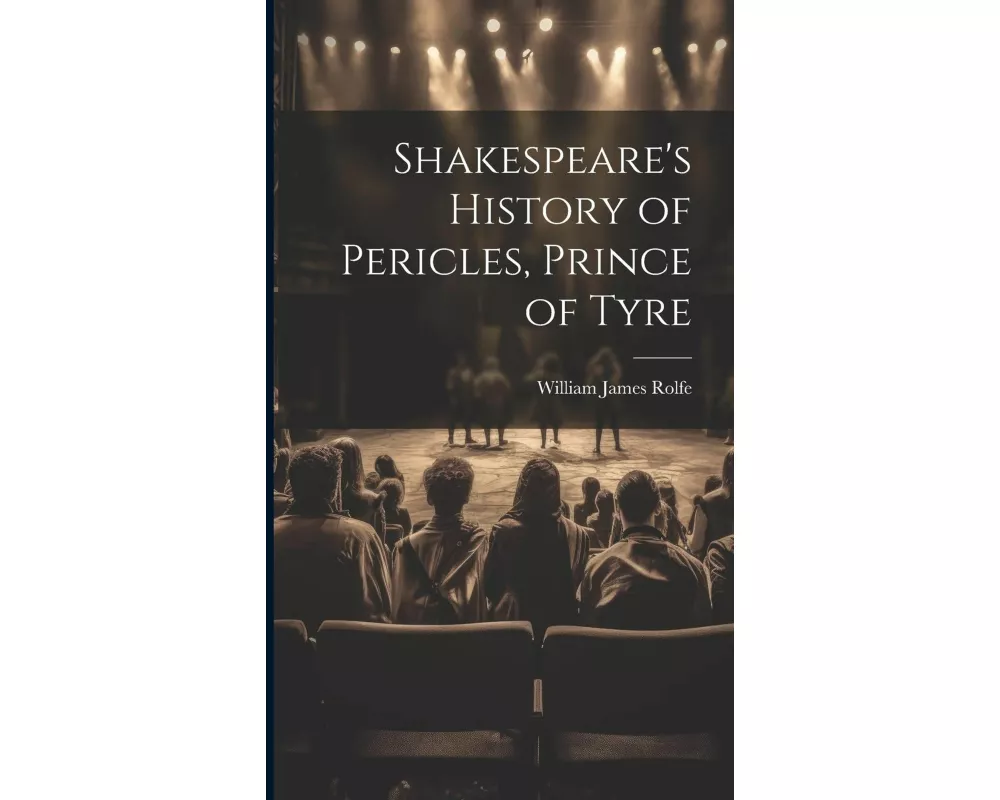 Shakespeare's History of Pericles, Prince of Tyre