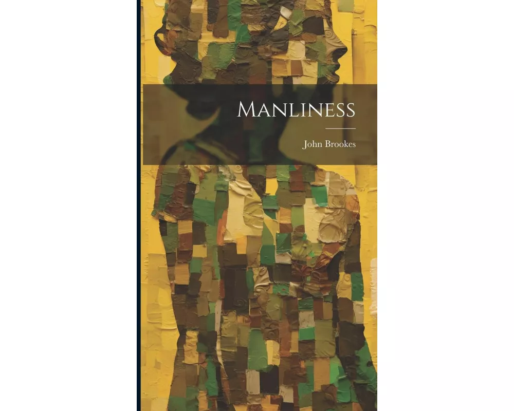 Manliness