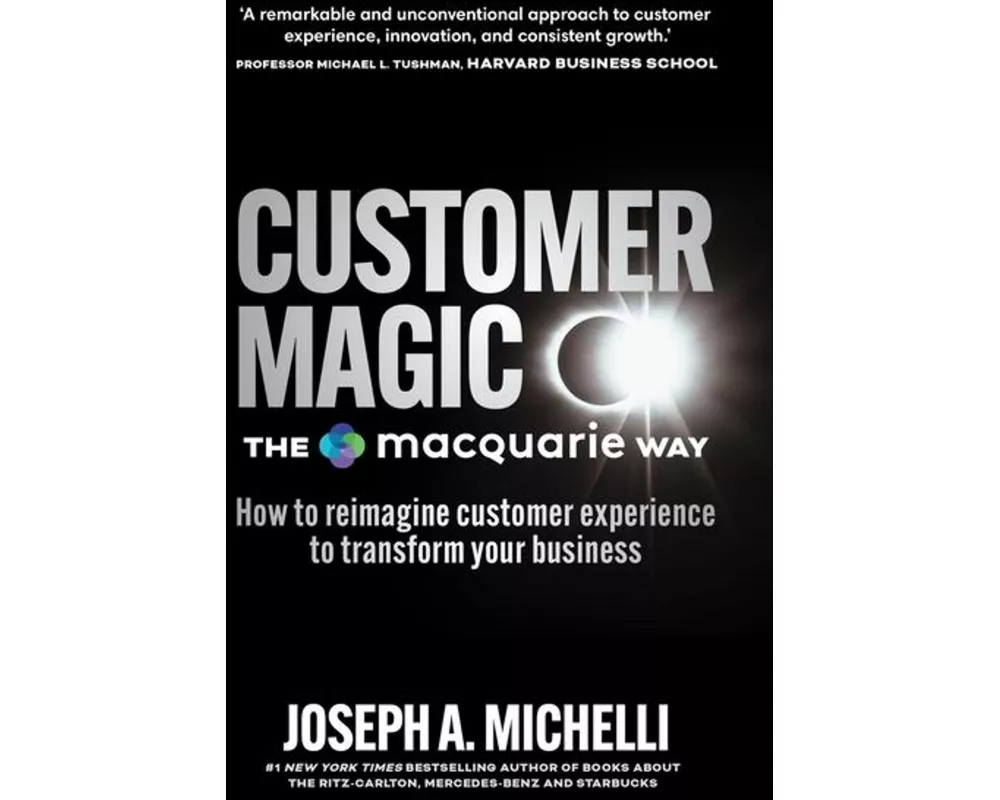 Customer Magic - The Macquarie Way