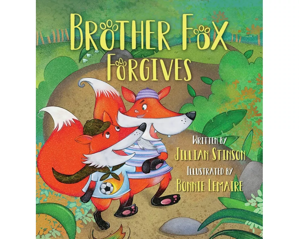 Brother Fox Forgives