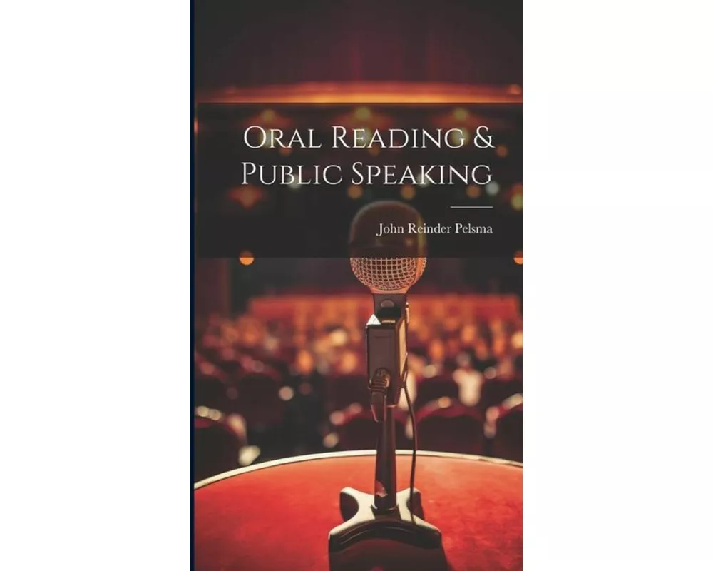 Oral Reading & Public Speaking