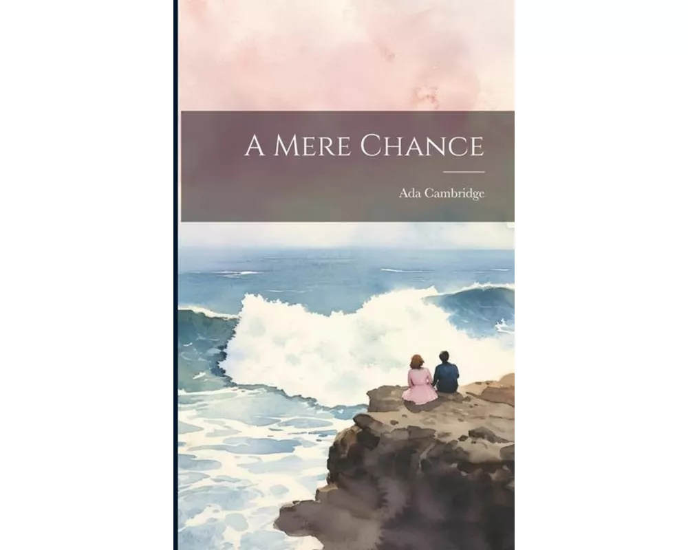 A Mere Chance