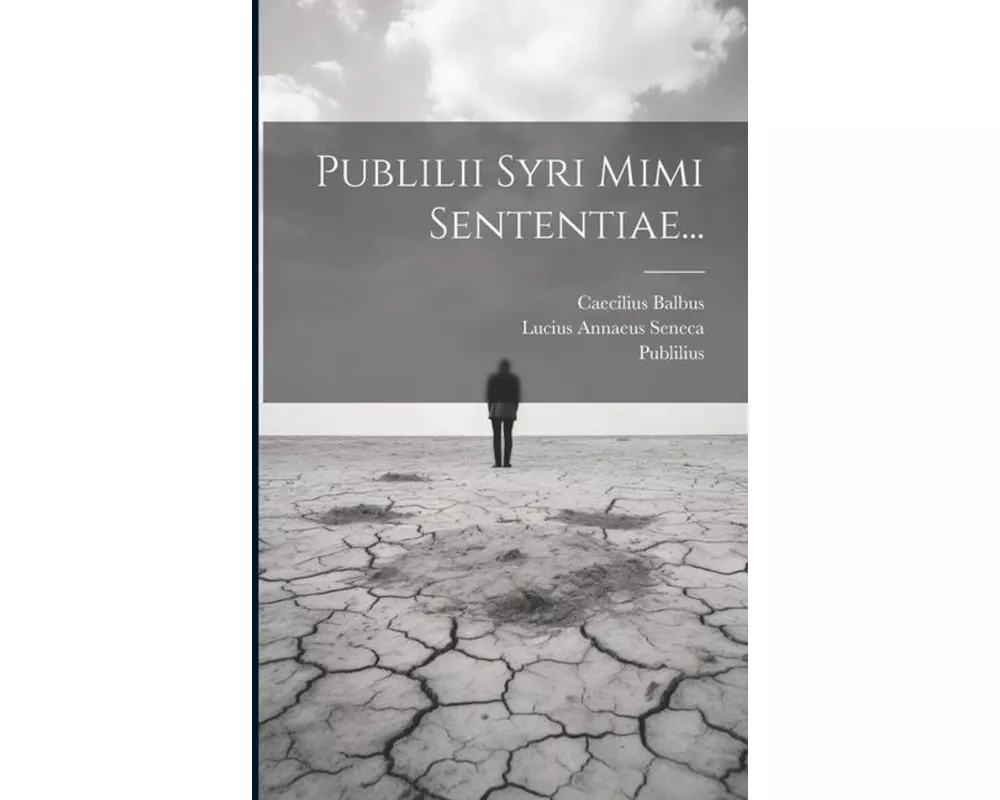 Publilii Syri Mimi Sententiae