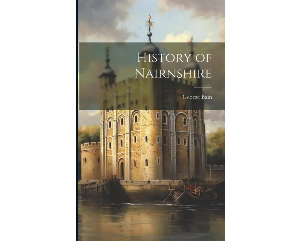 History of Nairnshire