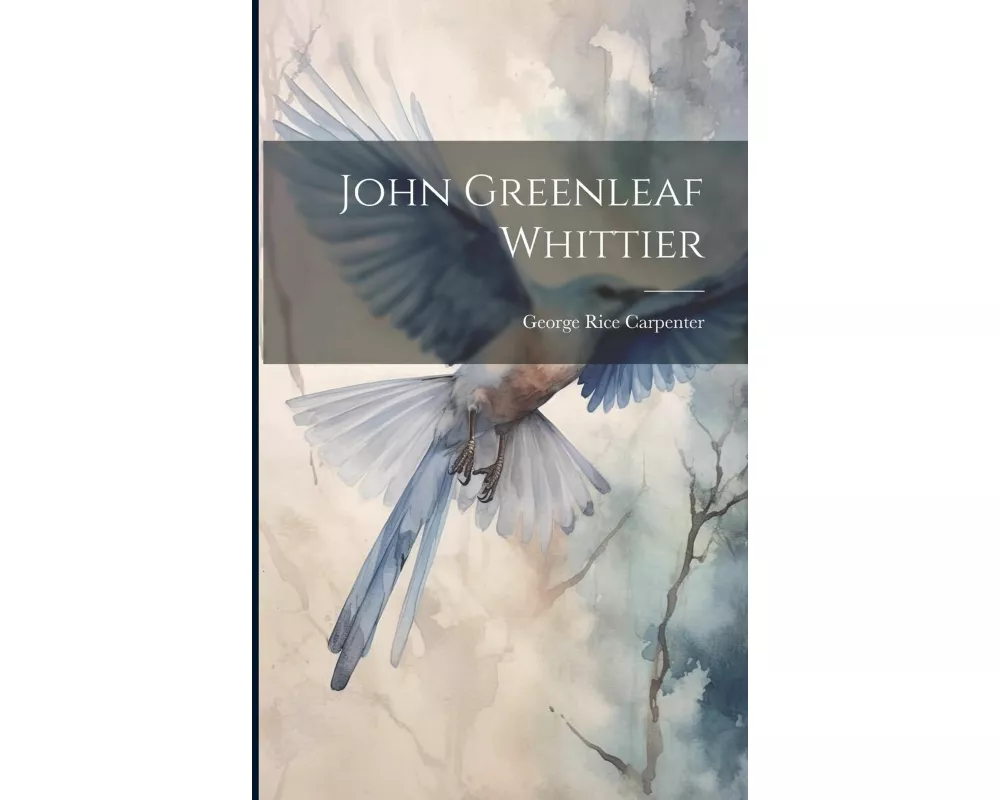 John Greenleaf Whittier