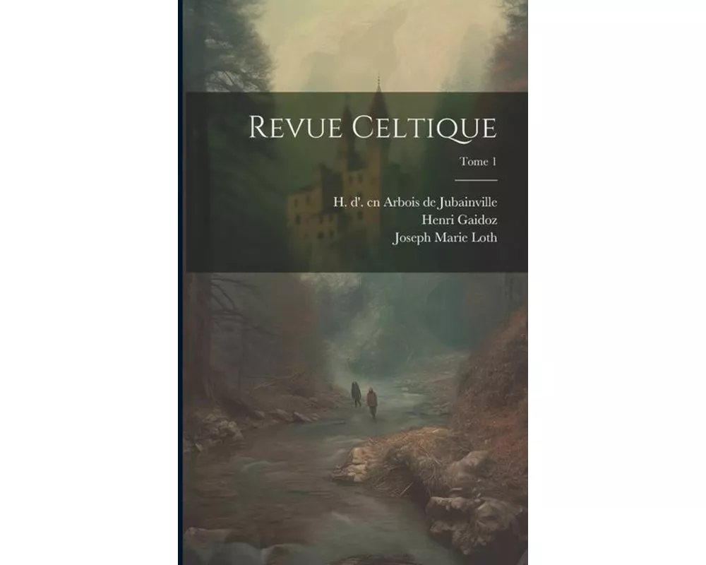 Revue celtique; Tome 1