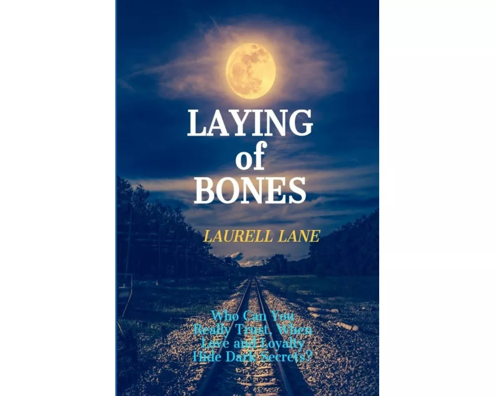 Laying Of Bones