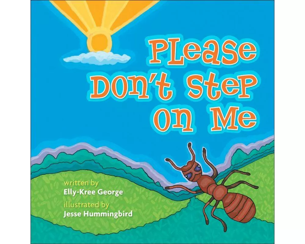 Please Don't Step on Me