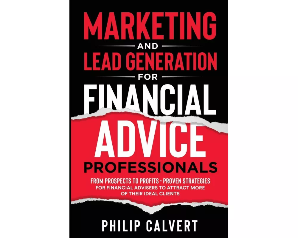 Marketing and Lead Generation for Financial Advice Professionals