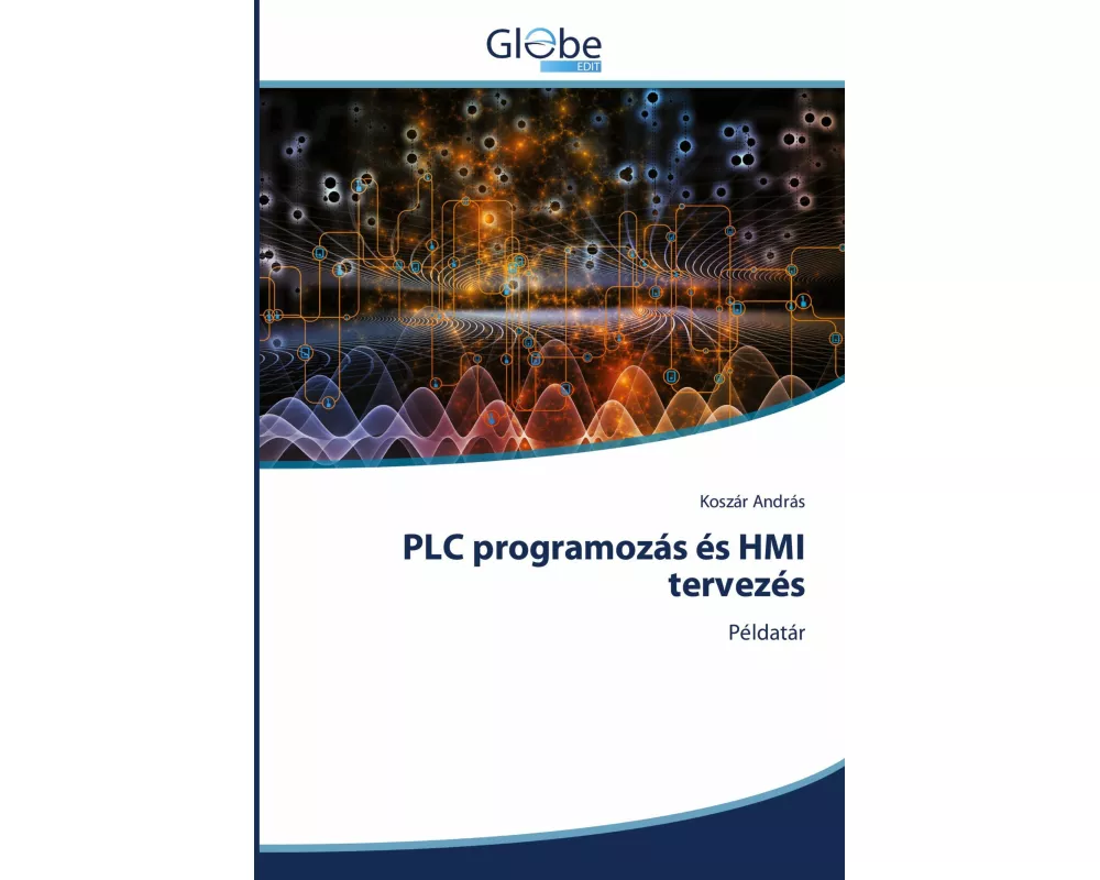 PLC programozás és HMI tervezés