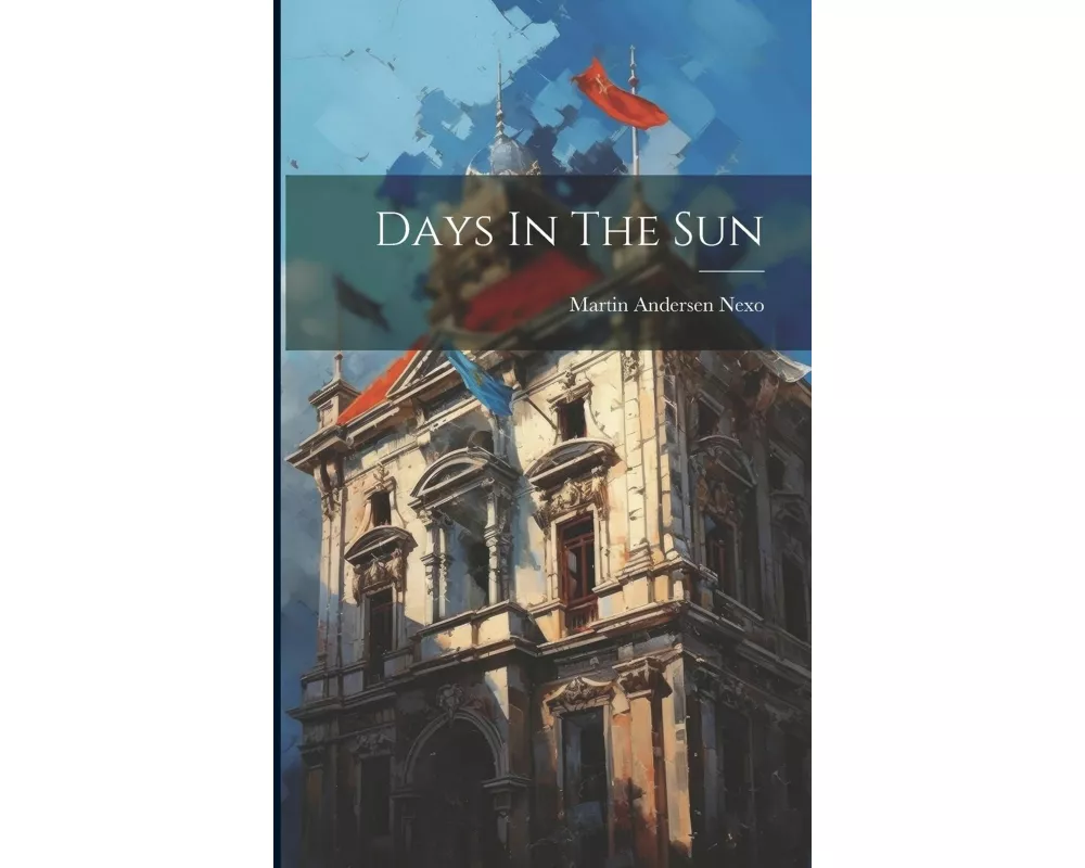 Days In The Sun