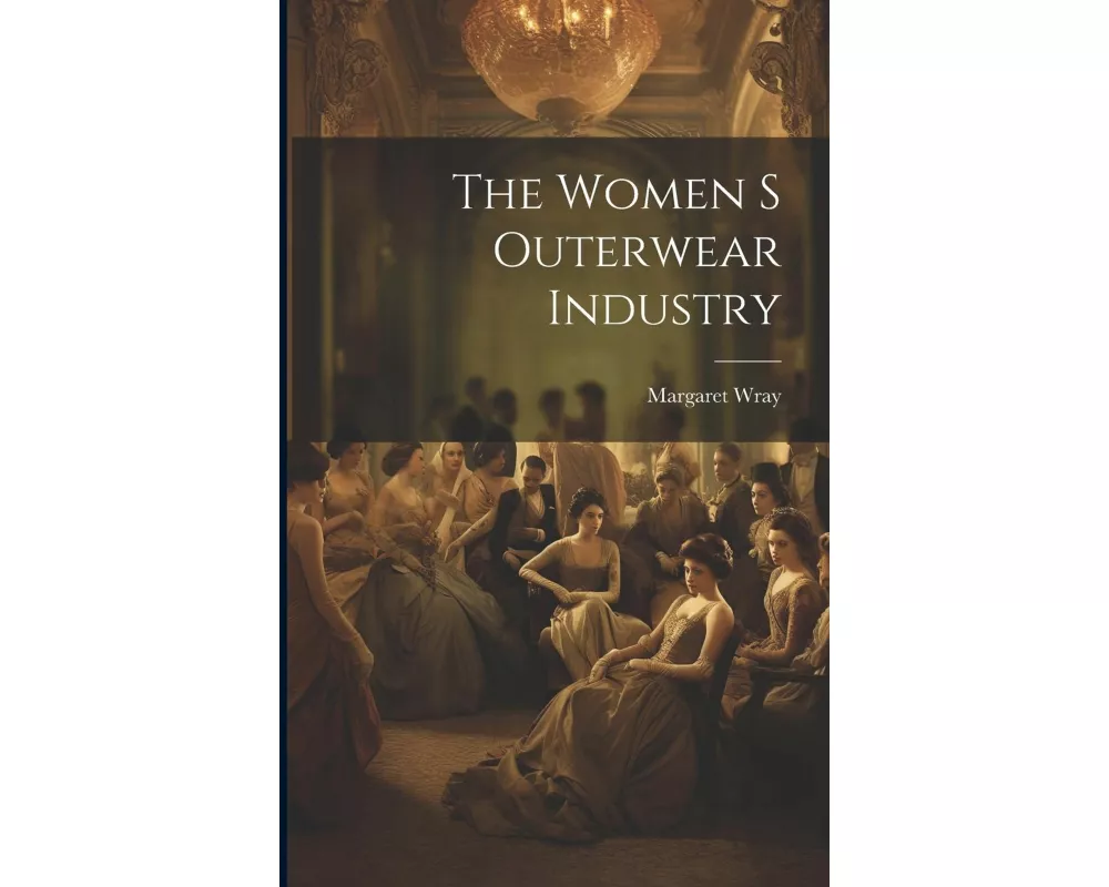 The Women S Outerwear Industry