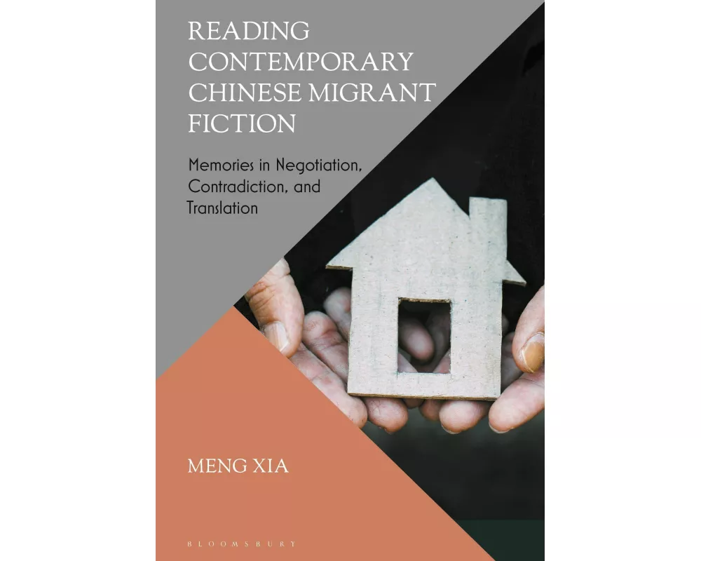 Reading Contemporary Chinese Migrant Fiction