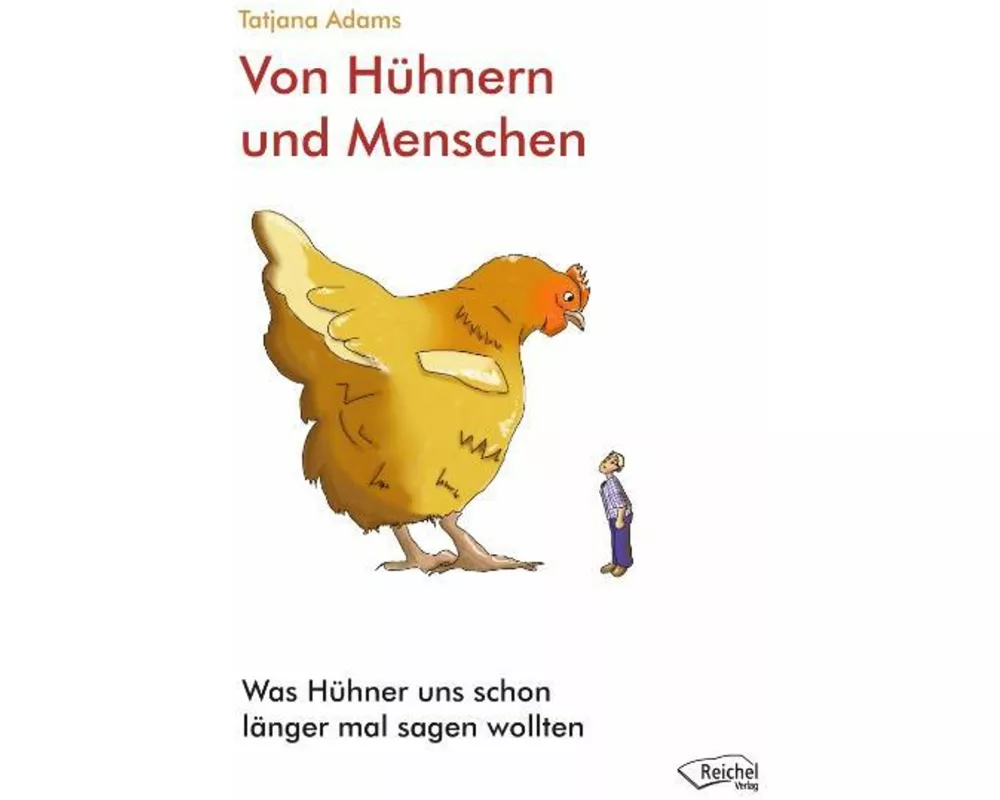 Von Hühnern und Menschen