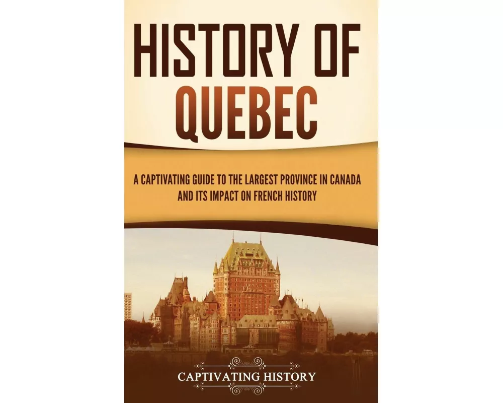 History of Quebec