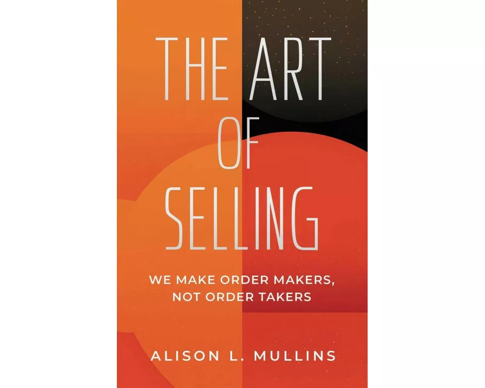 The Art of Selling