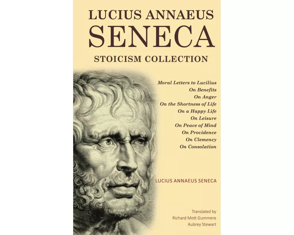 Lucius Annaeus Seneca Stoicism Collection