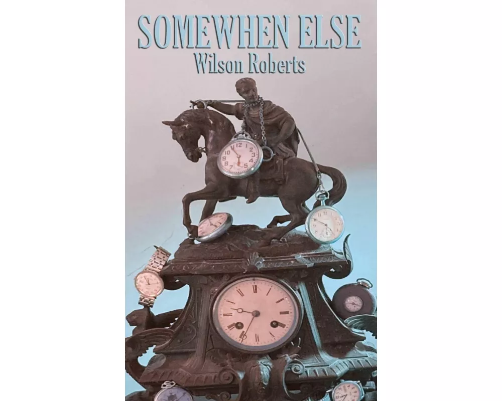 Somewhen Else