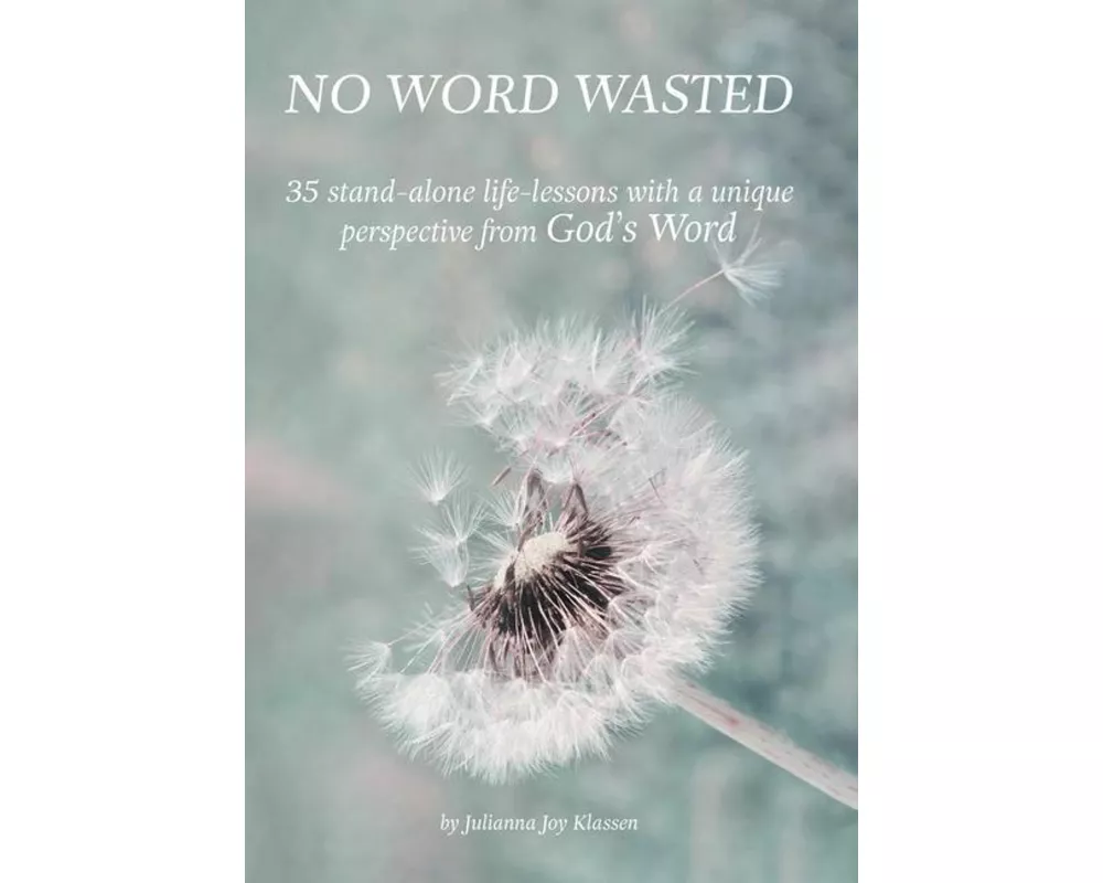 No Word Wasted