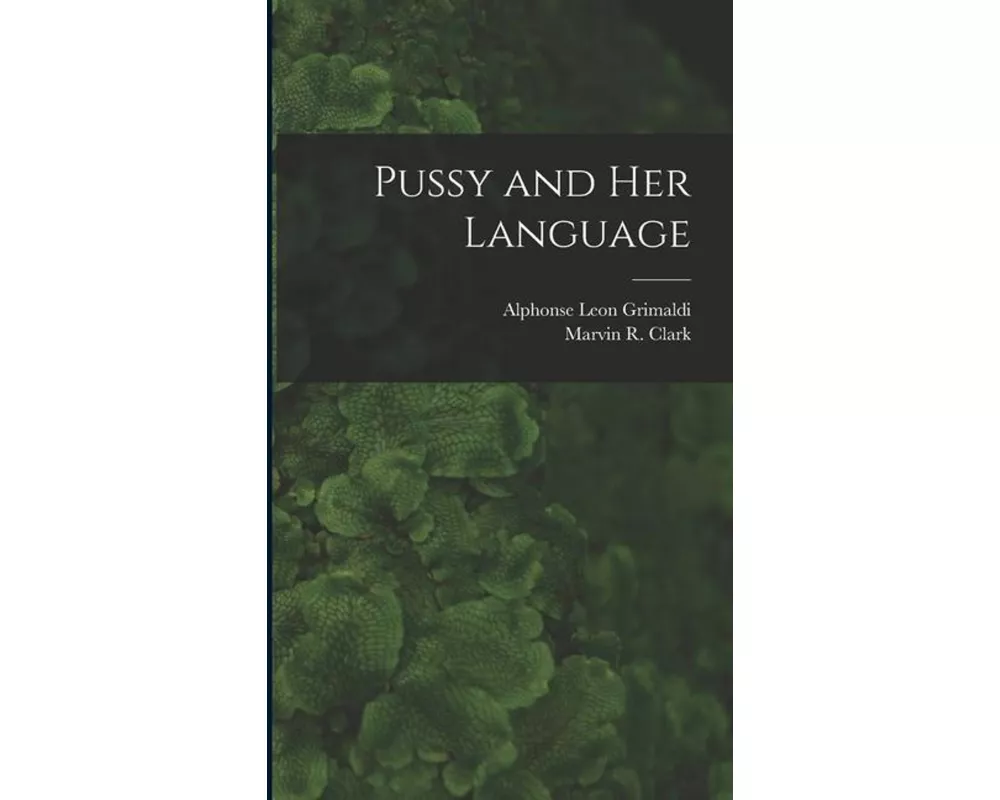 Pussy and Her Language