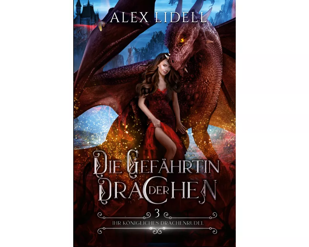 Die Gefährtin der Drachen