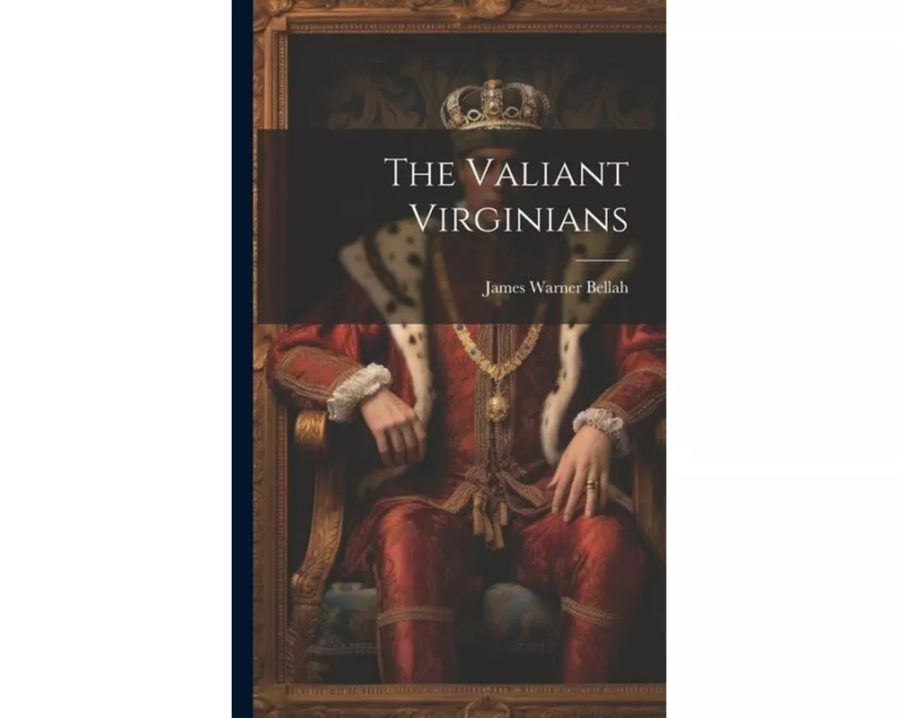 The Valiant Virginians