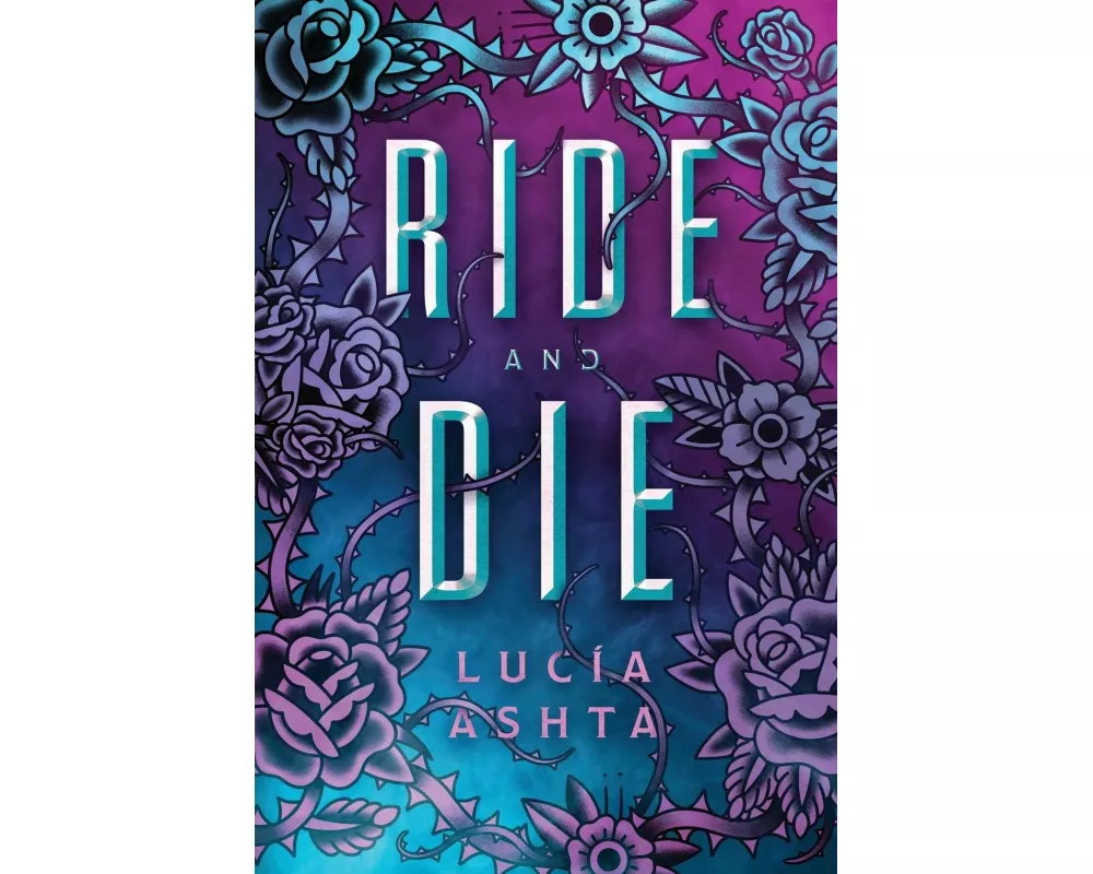 Ride and Die